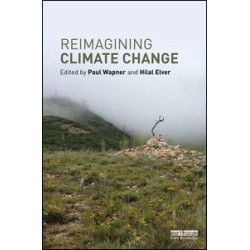 Reimagining Climate Change