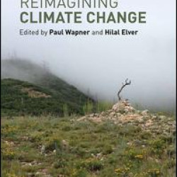 Reimagining Climate Change Reimagining Climate Change