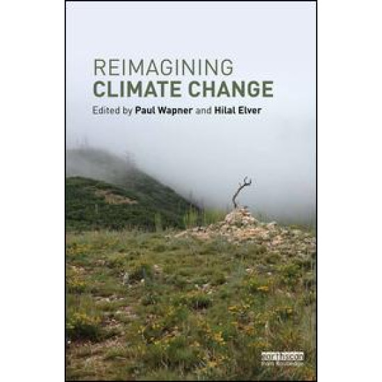 Reimagining Climate Change