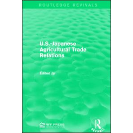 U.S.-Japanese Agricultural Trade Relations