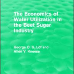 The Economics of Water Utilization in the Beet Sugar Industry