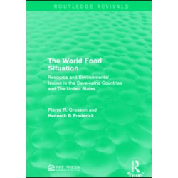 The World Food Situation The World Food Situation