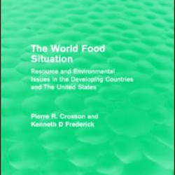 The World Food Situation The World Food Situation
