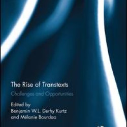 The Rise of Transtexts
