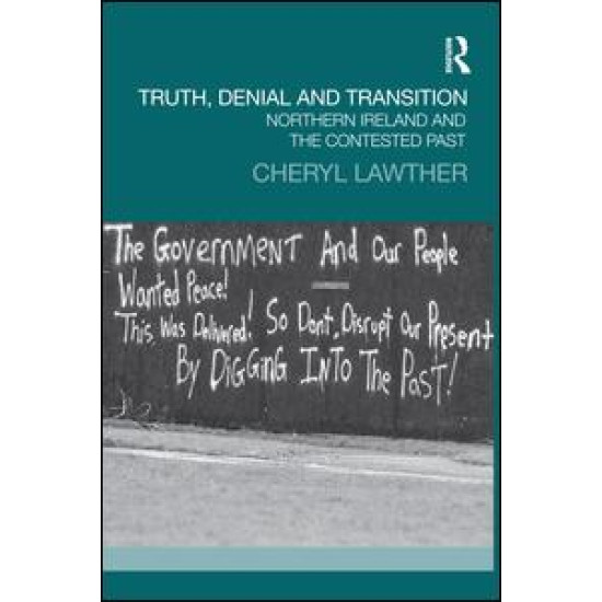 Truth, Denial and Transition