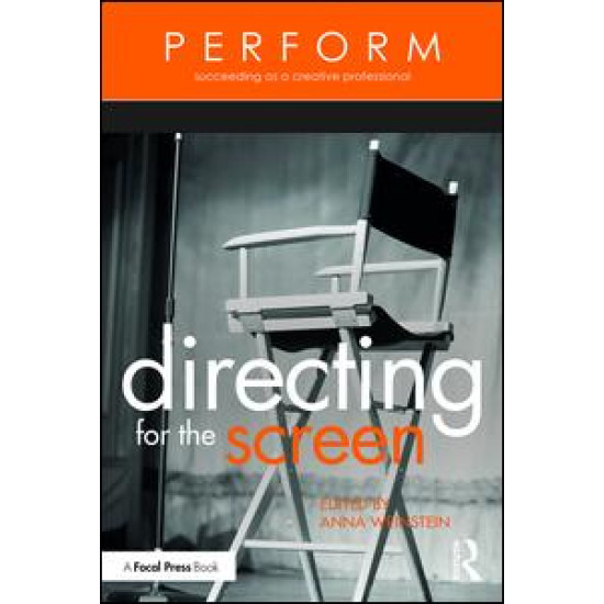 Directing for the Screen Directing for the Screen