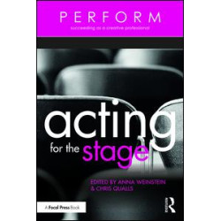 Acting for the Stage Acting for the Stage