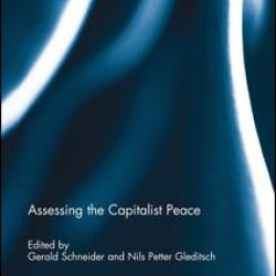 Assessing the Capitalist Peace Assessing the Capitalist Peace