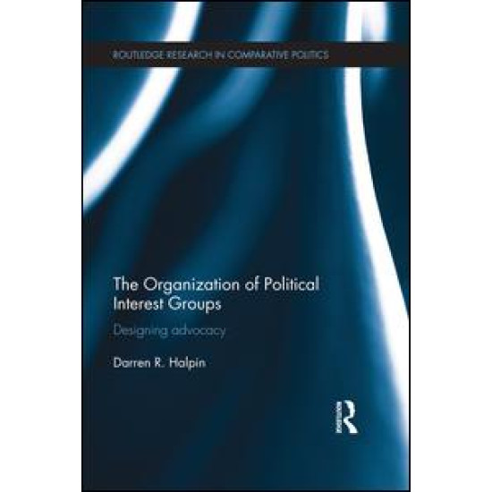 The Organization of Political Interest Groups