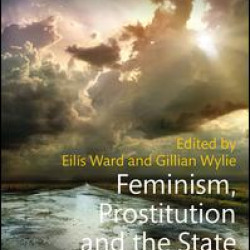 Feminism, Prostitution and the State