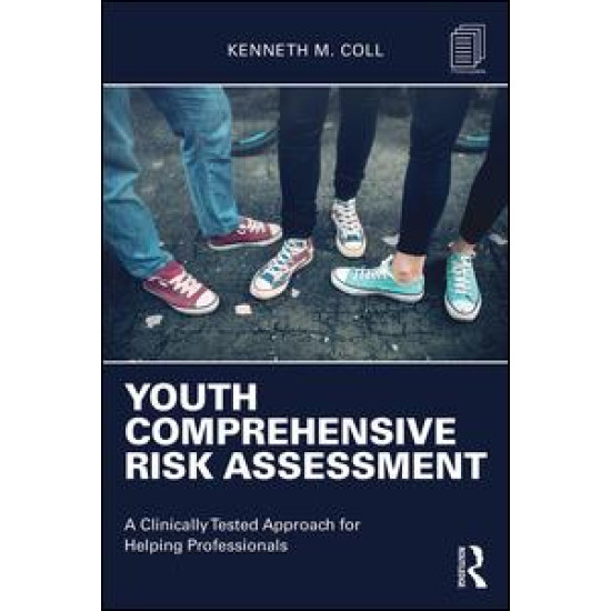 Youth Comprehensive Risk Assessment Youth Comprehensive Risk Assessment