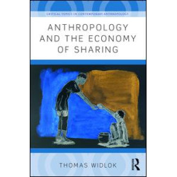 Anthropology and the Economy of Sharing