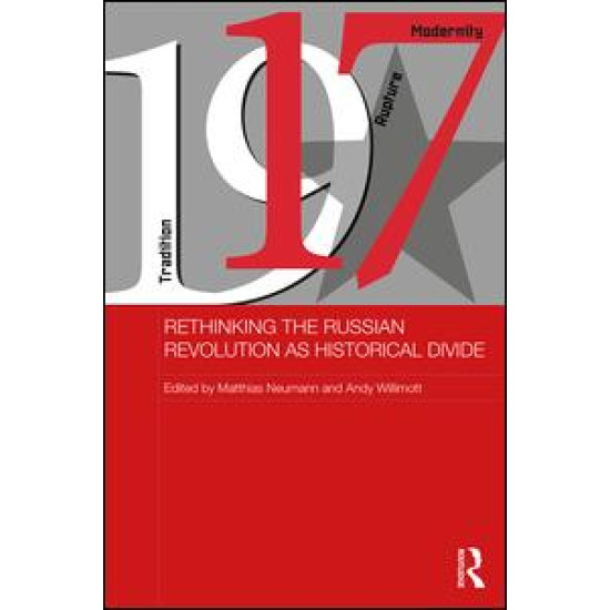 Rethinking the Russian Revolution as Historical Divide