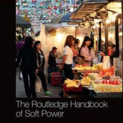 The Routledge Handbook of Soft Power