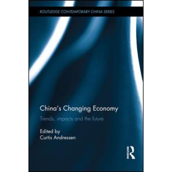 China's Changing Economy China's Changing Economy