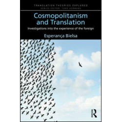 Cosmopolitanism and Translation Cosmopolitanism and Translation