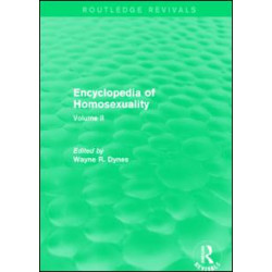 Encyclopedia of Homosexuality Encyclopedia of Homosexuality