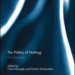 The Politics of Nothing The Politics of Nothing