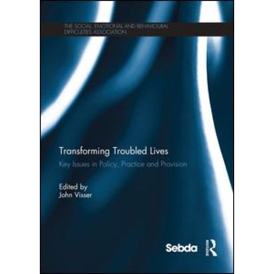 Transforming Troubled Lives Transforming Troubled Lives