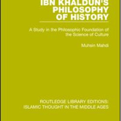 Ibn Khaldu^n's Philosophy of History