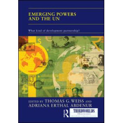 Emerging Powers and the UN Emerging Powers and the UN