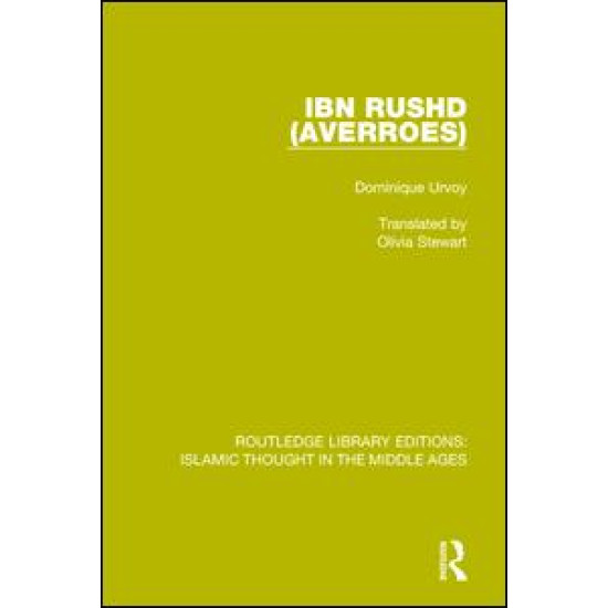 Ibn Rushd (Averroes) Ibn Rushd (Averroes)