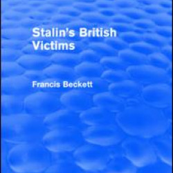Stalin's British Victims Stalin's British Victims