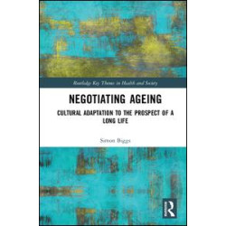 Negotiating Ageing