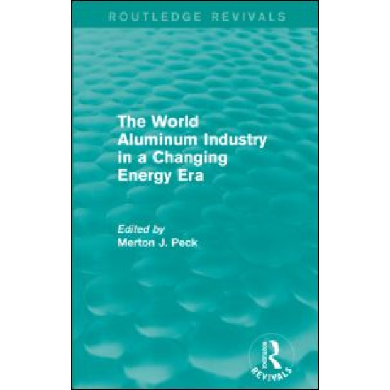 The World Aluminum Industry in a Changing Energy Era