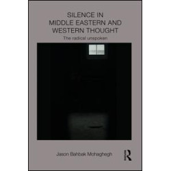 Silence in Middle Eastern and Western Thought