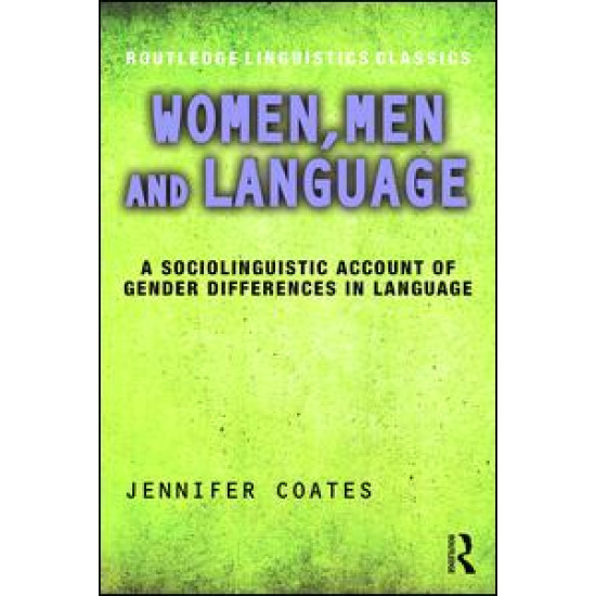 Women, Men and Language Women, Men and Language