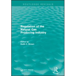 Regulation of the Natural Gas Producing Industry