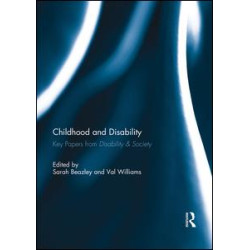 Childhood and Disability Childhood and Disability