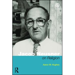 Jacob Neusner on Religion Jacob Neusner on Religion