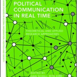 Political Communication in Real Time Political Communication in Real Time