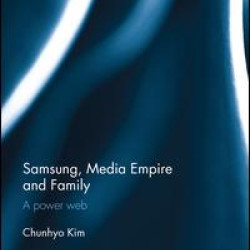 Samsung, Media Empire and Family Samsung, Media Empire and Family