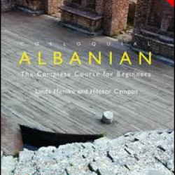 Colloquial Albanian Colloquial Albanian