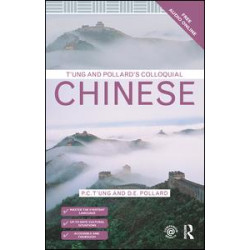 T'ung & Pollard's Colloquial Chinese T'ung & Pollard's Colloquial Chinese
