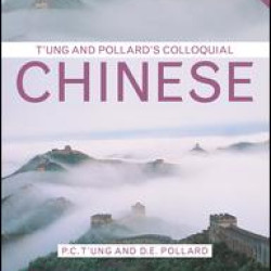 T'ung & Pollard's Colloquial Chinese