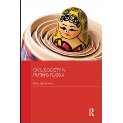 Civil Society in Putin's Russia Civil Society in Putin's Russia