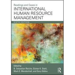 Readings and Cases in International Human Resource Management Readings and Cases in International Human Resource Management