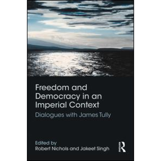 Freedom and Democracy in an Imperial Context