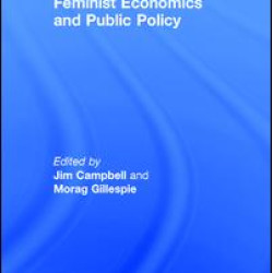 Feminist Economics and Public Policy Feminist Economics and Public Policy