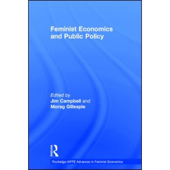 Feminist Economics and Public Policy Feminist Economics and Public Policy