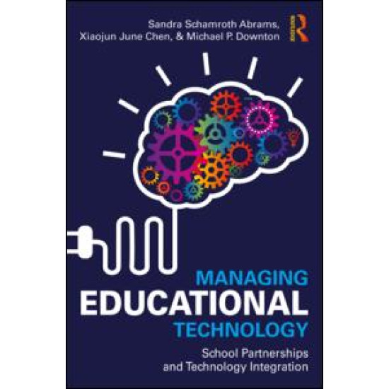Managing Educational Technology Managing Educational Technology