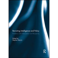 Revisiting Intelligence and Policy Revisiting Intelligence and Policy