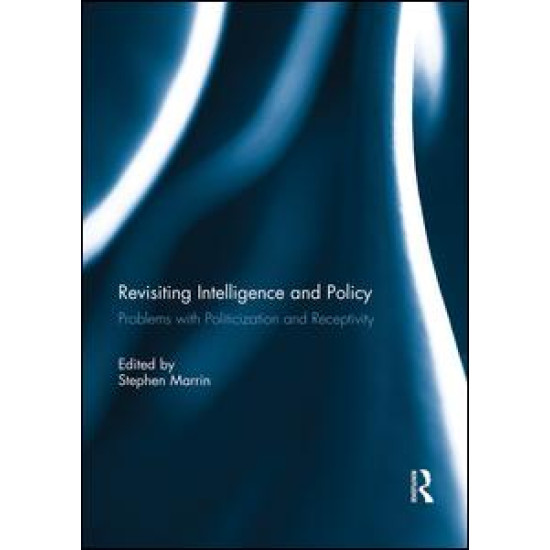 Revisiting Intelligence and Policy Revisiting Intelligence and Policy