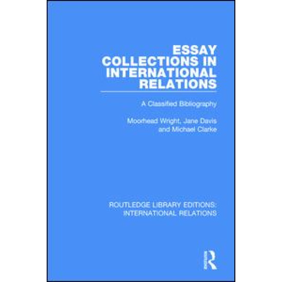 Essay Collections in International Relations Essay Collections in International Relations
