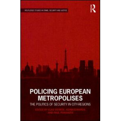 Policing European Metropolises Policing European Metropolises
