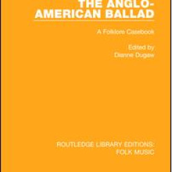 The Anglo-American Ballad The Anglo-American Ballad